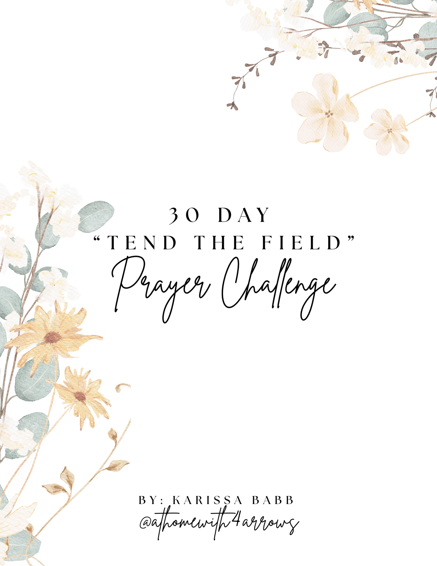30-Day Digital Tend the Field Prayer Challenge (Pre-Order)